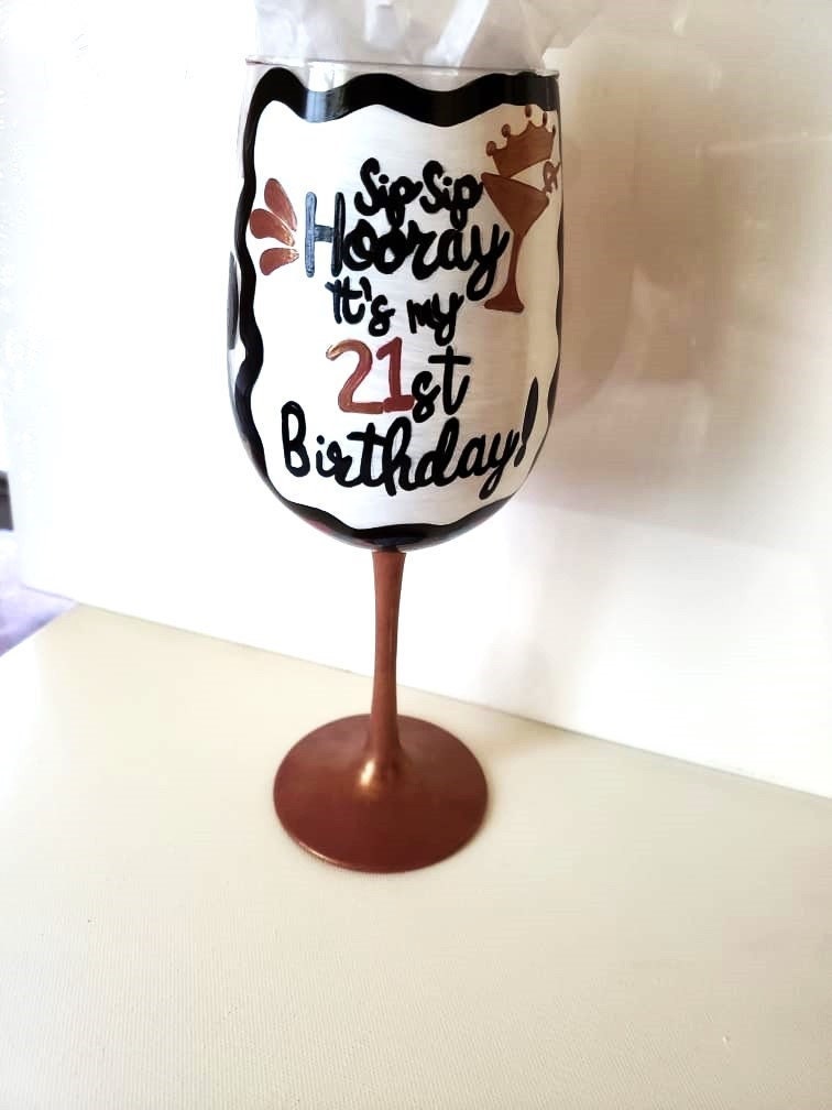 Hand Painted 21st Birthday Wine Glass - Custom Gift