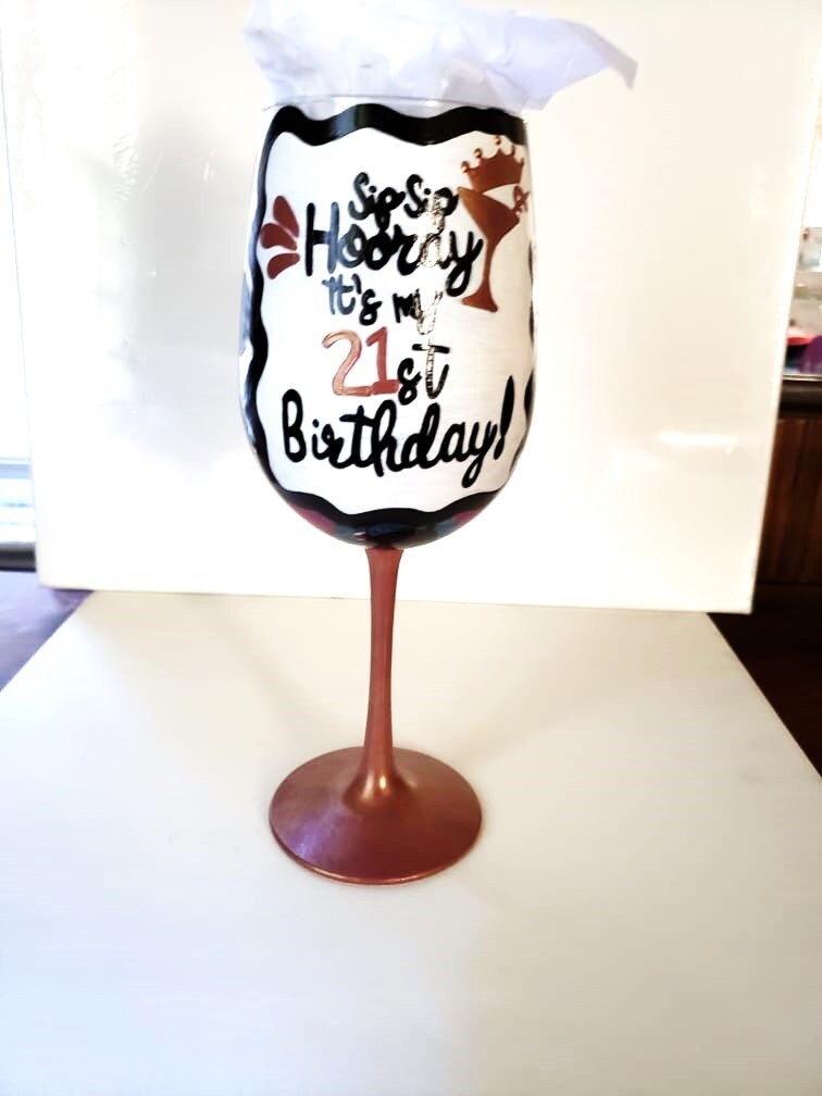 Hand Painted 21st Birthday Wine Glass - Custom Gift